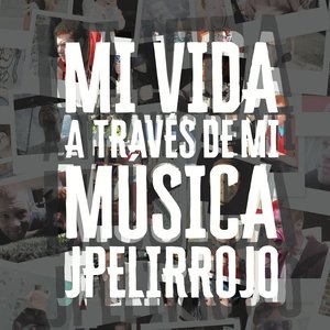 Mi vida a través de mi música