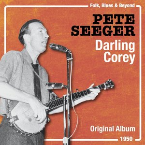 Darling Corey (Original Album, 1950)