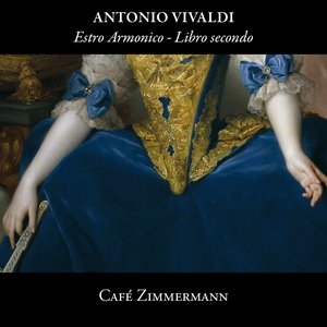 Vivaldi: Estro Armonico - Libro Secondo