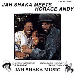 “Jah Shaka Meets Horace Andy”的封面