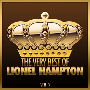 The Very Best of Lionel Hampton, Vol. 2