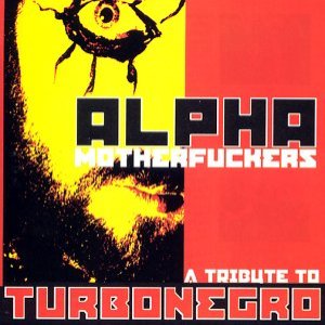 Image for 'Alpha Motherfuckers - A Tribute to Turbonegro'