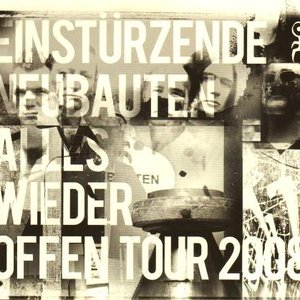 Alles Wieder Offen Tour Live 2008 (Brussels 21.05.2008)