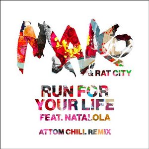 Run For Your Life (Attom Chill Remix)