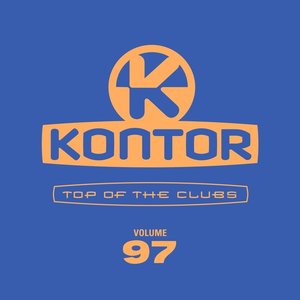 Kontor: Top Of The Clubs, Volume 97