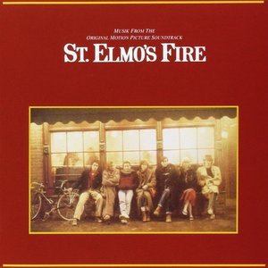 St. Elmo's Fire - Music From The Original Motion Picture Soundtrack