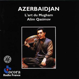 Azerbaijan - The Legendary Art of Mugham