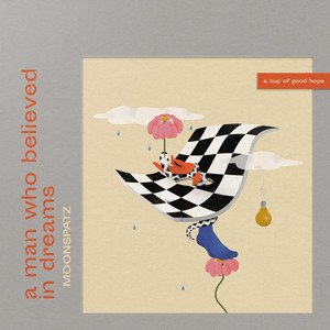 A Man Who Believed in Dreams