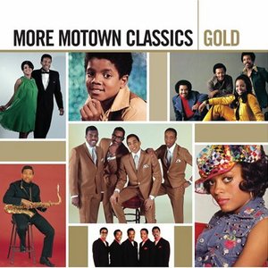 Gold - More Motown Classics