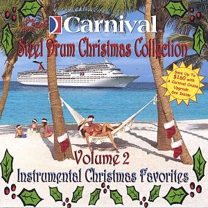 Carnival Steel Drum Christmas Classics, Vol.2