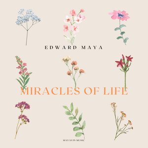 Miracles of Life - EP