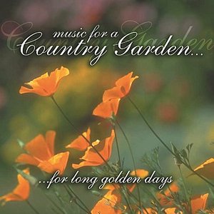 Music For A Country Garden