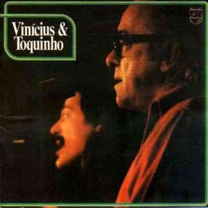 Vinicius & Toquinho