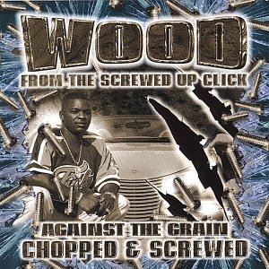 Against The Grain: Chopped & Screwed