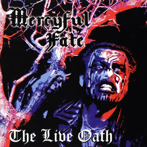 Mercyful Fate - The Live Oath - Zortam Music