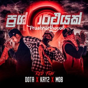 Prashnarthayak (feat. Dota, Kay2 & Mob) - Single