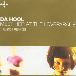 Meet Her at the Love Parade (the 2001 Remixes)