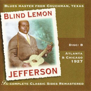 The Complete Classic Sides Remastered: Atlanta & Chicago 1926 Disc B