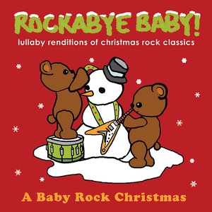 Изображение для 'Lullaby Renditions of Christmas Rock Classics'