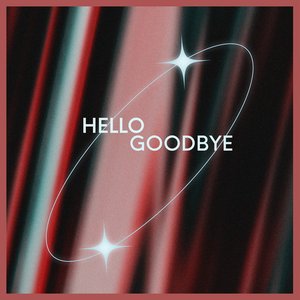 Hello Goodbye - Single