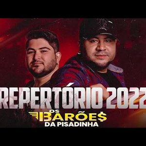 Os Barões da Pisadinha 2022