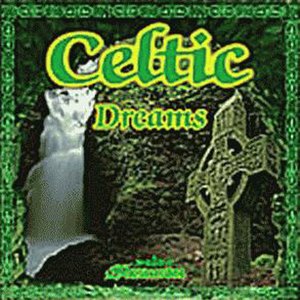 Celtic Dreams