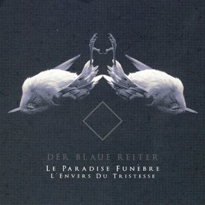 Изображение для 'Le Paradise Funebre, L'Envers du Tristesse'