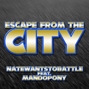 Escape from the City (feat. MandoPony)