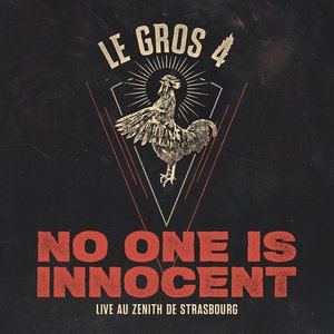 Le Gros 4 (Live au Zénith de Strasbourg)