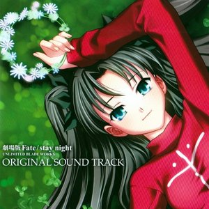 Fate-stay night Unlimited Blade Works Original Soundtrack