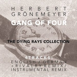 The Dying Rays Collection (feat. Herbert Grönemeyer) - EP