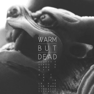 “Warm but Dead”的封面