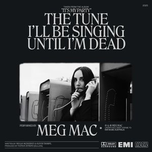 The Tune I’ll Be Singing Until I’m Dead
