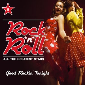 Rock'n'Roll - All the Greatest Stars, Vol. 9 (Good Rockin' Tonight)