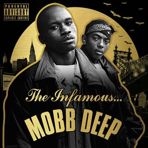 Image for 'The Infamous Mobb Deep'