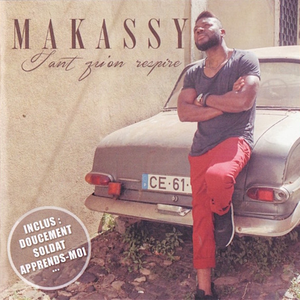 Makassy - Doucement  Radio Edit Lyrics - Zortam Music