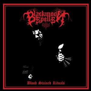 Blood Stained Rituals