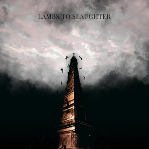 Lambs To Slaughter - Single