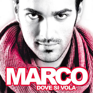 Marco Mengoni - Dove si vola Lyrics - Zortam Music