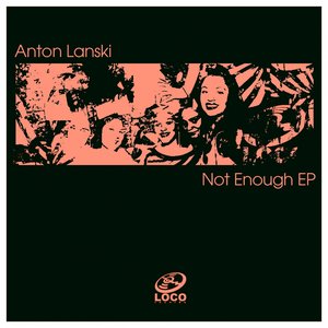 Not Enough EP