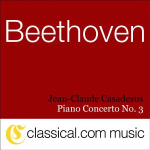 “Ludwig van Beethoven, Piano Concerto No. 3 In C Minor, Op. 37”的封面