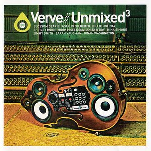 Verve // Unmixed³