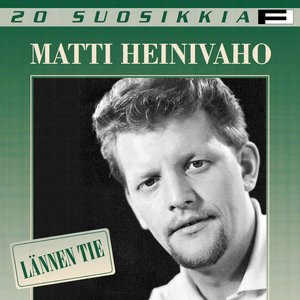 20 Suosikkia / Lännen tie