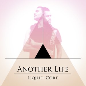 Bild för 'Liquid Core'