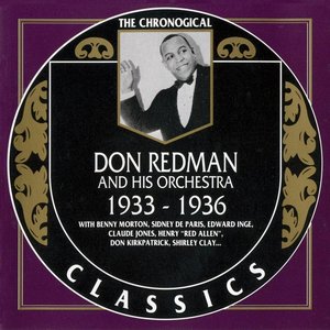 The Chronological Classics: Don Redman and His Orchestra 1933-1936