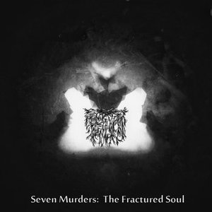 Seven Murders: The Fractured Soul