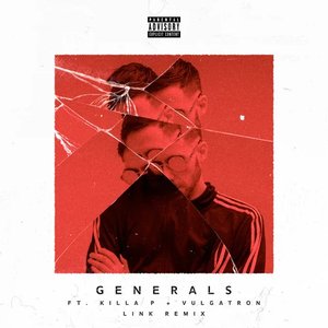 Generals (LINK Remix)