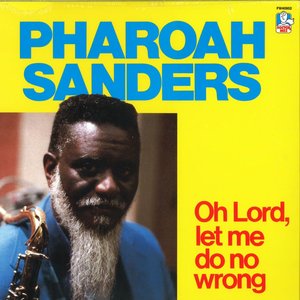 Image for 'Oh Lord, Let Me Do No Wrong'