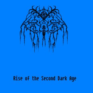 Rise of the Second Dark Age