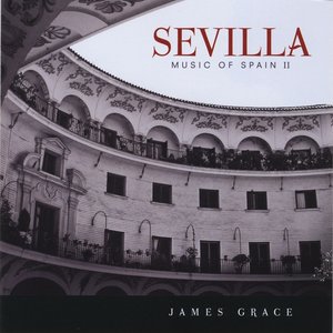 Sevilla - Music of Spain II